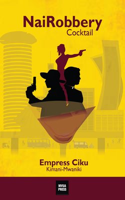 Cover of NaiRobbery Cocktail