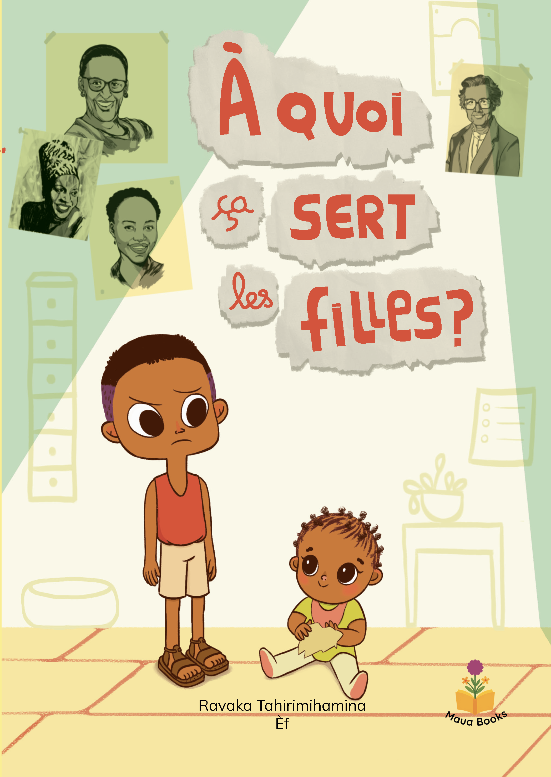 Cover of A quoi ça sert les filles